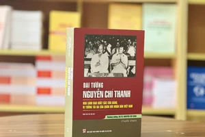Tái bản cuốn sách về Đại tướng Nguyễn Chí Thanh 