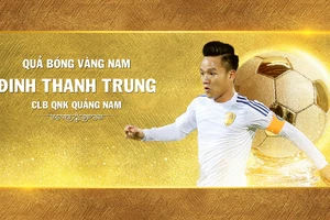 Giải thưởng Quả bóng vàng Việt Nam: Động lực phấn đấu của bao thế hệ cầu thủ
