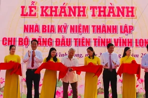 Khánh thành Nhà bia kỷ niệm thành lập Chi bộ Đảng đầu tiên tỉnh Vĩnh Long