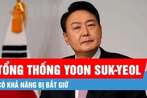 Tổng thống bị luận tội Yoon Suk-yeol có khả năng bị bắt giữ