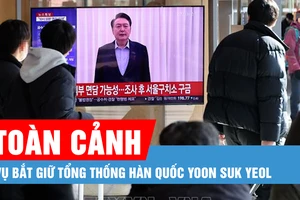 Toàn cảnh vụ bắt giữ Tổng thống Hàn Quốc Yoon Suk Yeol