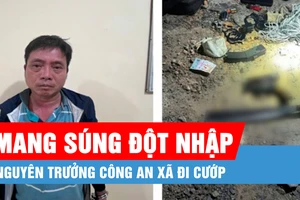 Chủ tịch Hội Nông dân xã mang súng đi cướp nhà phó chủ tịch HĐND tỉnh