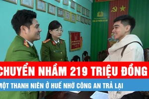 Podcast bản tin tối 3-3: Một thanh niên ở Huế nhờ công an trả lại người chuyển nhầm 219 triệu đồng