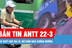 Bản tin ANTT 22-3: Xe buýt kẹp ba lô, nữ sinh ngã xuống đường; Người nước ngoài cưỡi vali chạy trên đường