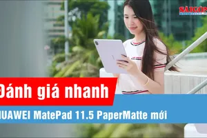 Trên tay HUAWEI MatePad 11.5 PaperMatte Mới: màn nhám 120Hz, pin 10.100mAh, giá chưa tới 10 triệu