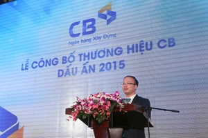 Ngân hàng Xây dựng (CB): “Quả ngọt” trên hành trình 9 năm “kiên định niềm tin”