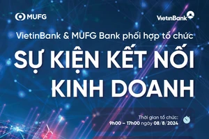 VietinBank và MUFG Bank đồng tổ chức sự kiện Kết nối Kinh doanh toàn cầu 2024