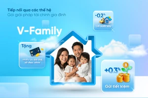 Tiếp nối qua các thế hệ V-Family - Gói giải pháp tài chính dành cho triệu gia đình Việt