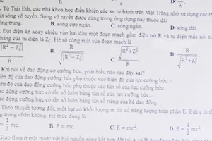 Đề thi Vật lý bị đính chính do lỗi kỹ thuật