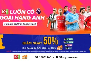 Khởi tranh Ngoại hạng Anh 2023-2024: Xem trực tiếp và độc quyền gói kênh K+ Truyền hình MyTV 