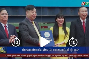 Công ty TNHH MTV Yến Sào Khánh Hòa - Nâng tầm thương hiệu để hội nhập