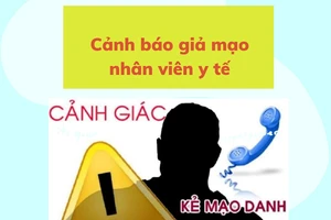 Cảnh giác: Giả nhân viên y tế, gọi điện thoại thông báo cách ly