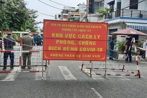 Phong tỏa tạm thời khu vực có ca nghi mắc Covid-19 sinh sống