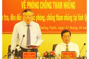 Đồng chí Nguyễn Hòa Bình làm việc với tỉnh Quảng Ngãi về phòng chống tham nhũng