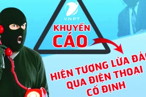 Cảnh giác trò lừa đảo qua điện thoại