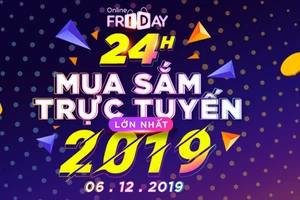 Hơn 50.000 mặt hàng thiết yếu giảm giá đến 70% trong ngày Online Friday 2019