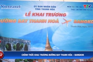 泰國曼谷-清化省國際航線開通。（圖源：TTV電視台截圖）