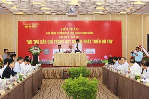 Hội thảo báo Đảng 5 thành phố trực thuộc Trung ương lần thứ 6 với chủ đề “Vai trò báo chí trong quy hoạch và phát triển đô thị”