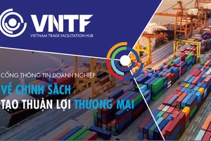 VCCI khai trương cổng thông tin về "thuận lợi thương mại" cho doanh nghiệp xuất nhập khẩu