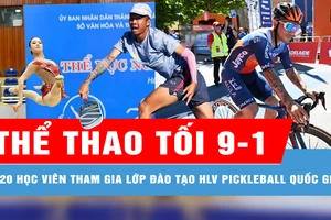 Bản tin thể thao tối 9-1: 320 học viên tham gia lớp đào tạo HLV pickleball quốc gia 2025