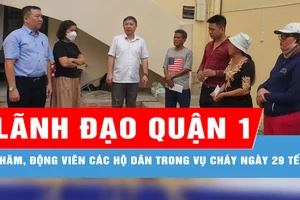 Lãnh đạo quận 1 thăm, động viên các hộ dân trong vụ cháy ngày 29 Tết 