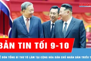 Bản tin tối 9-10: Lễ đón Tổng Bí thư Tô Lâm thăm cấp Nhà nước Cộng hòa Dân chủ Nhân dân Triều Tiên