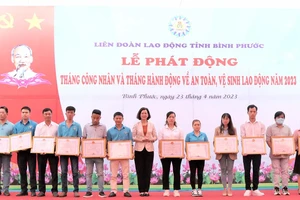 Bình Phước phát động Tháng công nhân và Tháng hành động về an toàn, vệ sinh lao động 