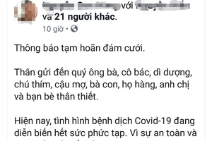 Nhiều gia đình đã thông báo lên mạng xã hội về việc tạm hoãn đám cưới.