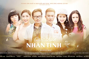 Phim truyền hình: Cuộc chiến nhân tình - Bức tranh “màu máu” của tình yêu, vật chất và danh vọng