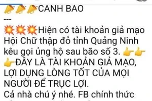 Phát hiện Fanpage giả mạo Hội Chữ thập đỏ Quảng Ninh kêu gọi ủng hộ sau bão số 3