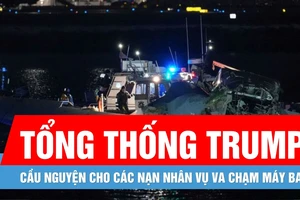 Va chạm máy bay tại Mỹ: Tổng thống Donal Trump cầu nguyện cho các nạn nhân