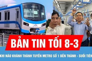 Bản tin tối 8-3: Metro Bến Thành - Suối Tiên khi nào khánh thành? | Cảnh giác bẫy "hoàn trả học phí"