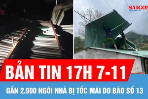 Bản tin 17H 7-11: Gần 2.900 ngôi nhà bị tốc mái do bão số 13