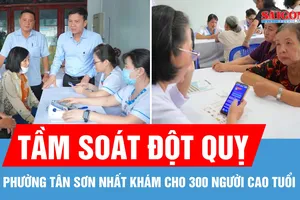 Phường Tân Sơn Nhất (TPHCM) khám tầm soát nguy cơ đột quỵ cho 300 người cao tuổi