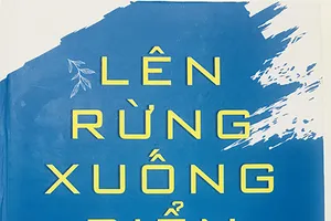 Tập sách Lên rừng xuống biển: Tri ân những vùng đất