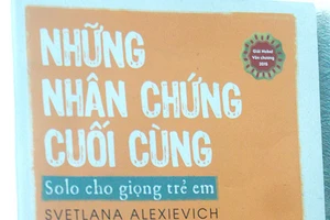 Những nhân chứng cuối cùng - tiếng vọng từ quá khứ