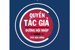 Quyền tác giả - Đường hội nhập không trải hoa hồng