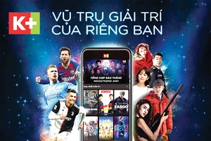 Ra mắt app K+ mới với 5 gói thuê bao linh hoạt