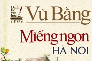 Thu hồi cuốn sách “Miếng ngon Hà Nội” của Nhà xuất bản Dân trí 