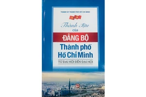 Thành tựu của Đảng bộ TPHCM - Từ đại hội đến đại hội