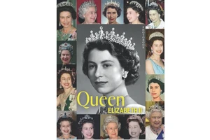 Nữ hoàng Elizabeth II - Người tạo nên lịch sử 