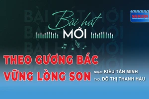 Theo gương Bác, vững lòng son