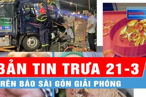 Bản tin trưa 21-3: Vàng nhẫn 9999 tăng hơn 1,5 triệu đồng/lượng; Hơn 10.000 người bị súc vật cắn