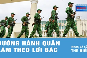 Đường hành quân làm theo lời Bác