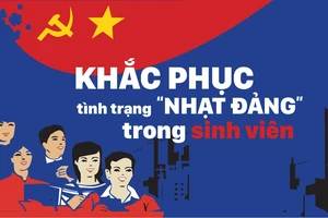 Khắc phục tình trạng “nhạt Đảng” trong sinh viên - Bài 1: Gieo mầm những “Hạt giống đỏ“