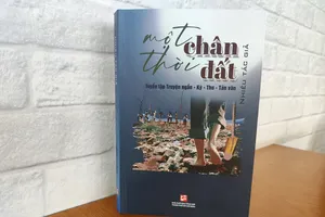 "Một thời chân đất" lắm ân tình…