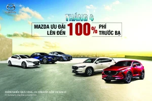 Mazda ưu đãi đặc biệt lên đến 100% lệ phí trước bạ trong tháng 4-2023