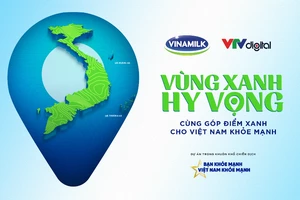 Vinamilk triển khai dự án “Vùng xanh hy vọng”