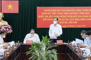 Trưởng Ban Nội chính Thành ủy TPHCM Lê Thanh Liêm: Sớm hoàn thành nhiệm vụ xây dựng nông thôn mới tại TPHCM