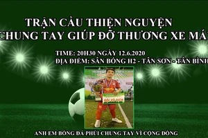 Banner Trận cầu thiện nguyện chung tay giúp đỡ Thương "xe máy"